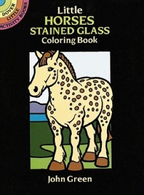 Book cover for Little Horses Stained Glass Colouring Book