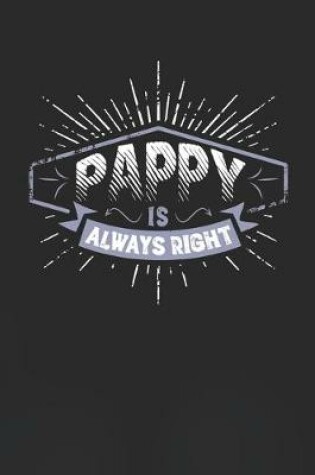 Cover of Pappy Is Always Right