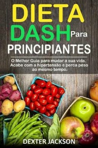 Cover of Dieta Dash Para Principiantes