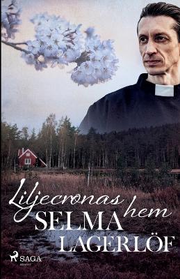 Book cover for Liljecronas hem