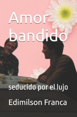 Cover of Amor bandido