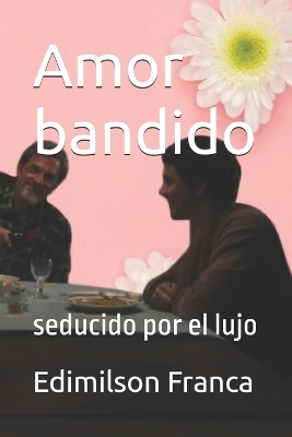 Book cover for Amor bandido