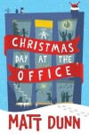 Book cover for A Christmas Day at the Office