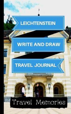 Book cover for Leichtenstein Write and Draw Travel Journal