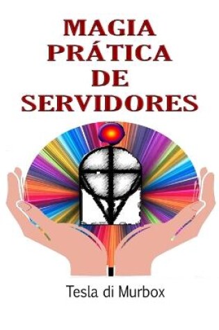 Cover of Magia Pratica de Servidores