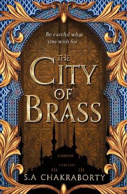 The City of Brass by S. A. Chakraborty