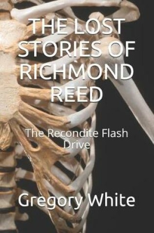 Cover of The Lost Stories of Richmond Reed