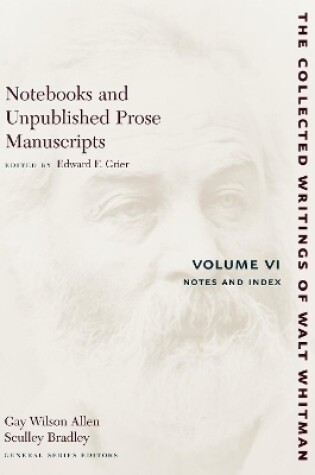 Cover of Notebooks and Unpublished Prose Manuscri