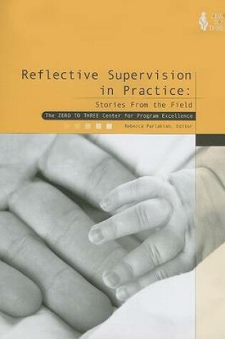 Cover of Reflective Supervision In Practice