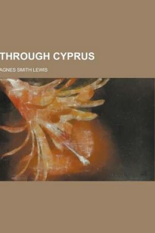 Cover of Through Cyprus