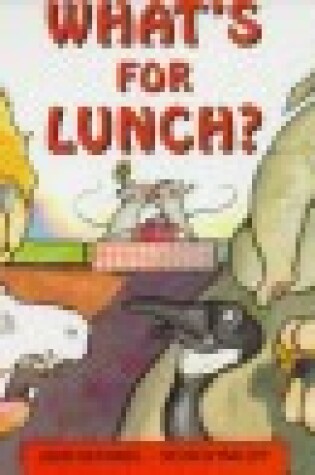 Cover of What's for Lunch?