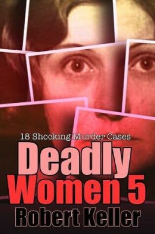 Cover of Deadly Women Volume 5