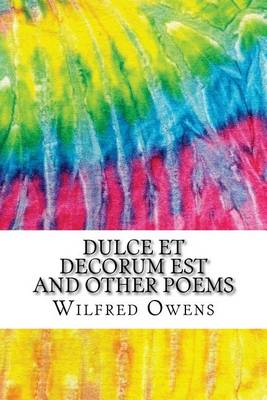 Book cover for Dulce et Decorum Est and Other Poems