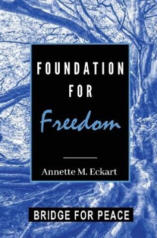 Cover of Foundation for Freedom