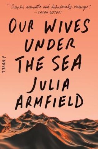 Cover of Our Wives Under the Sea