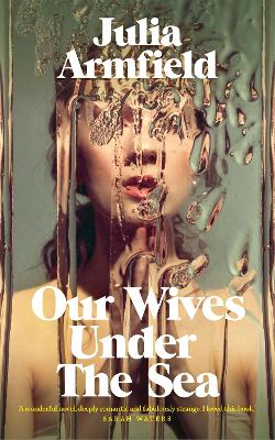 Book cover for Our Wives Under The Sea