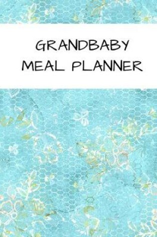 Cover of Grandbaby Meal Planner