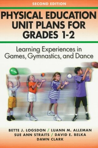 Cover of Physical Education Unit Plans for Grades 1-2