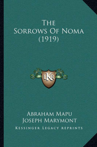 Cover of The Sorrows of Noma (1919)