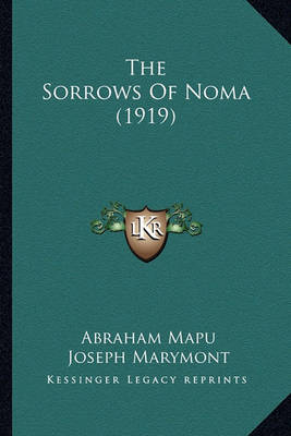 Book cover for The Sorrows of Noma (1919)