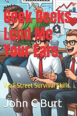 Cover of Geek Geeks Lend Me Your Ears.