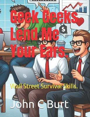 Book cover for Geek Geeks Lend Me Your Ears.