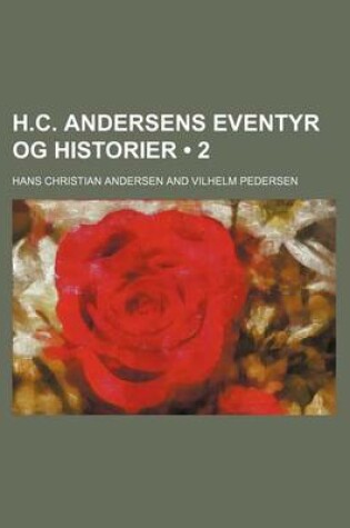 Cover of H.C. Andersens Eventyr Og Historier (2)