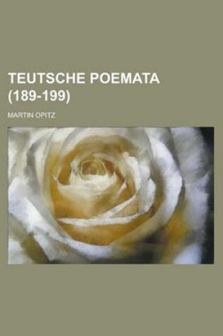 Cover of Teutsche Poemata (189-199 )