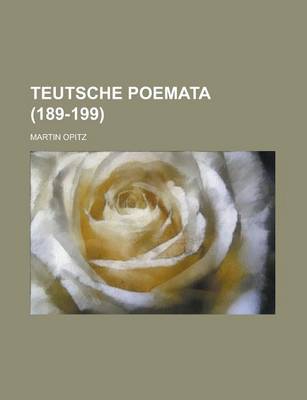 Book cover for Teutsche Poemata (189-199 )