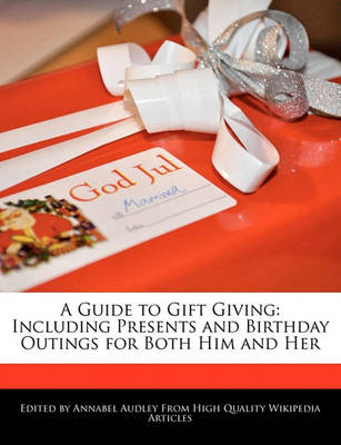 Book cover for A Guide to Gift Giving