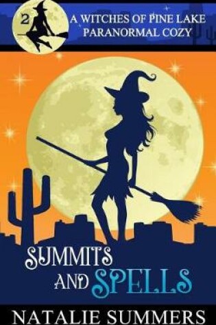 Cover of Summits and Spells