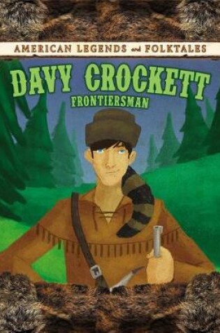 Cover of Davy Crockett: Frontiersman