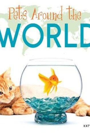 Cover of Pets Around the World