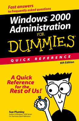 Cover of Windows 2000 Administrator's for Dummies Quick Reference