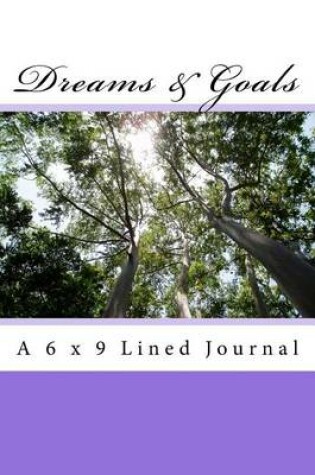 Cover of Dreams & Goals