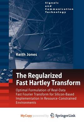 Book cover for The Regularized Fast Hartley Transform