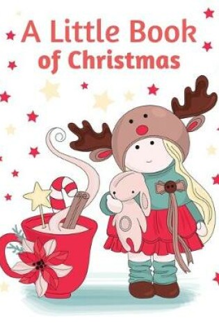 Cover of A Little Book of Christmas