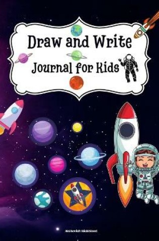 Cover of Draw and Write Journal for Kids
