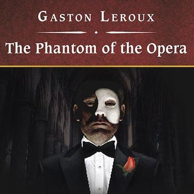 Book cover for The Phantom of the Opera, with eBook