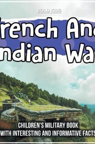 Cover of French And Indian War