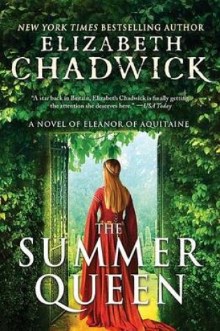 Cover of Summer Queen, The: A Novel of Eleanor of Aquitaine