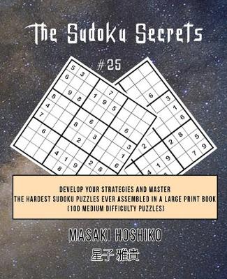 Book cover for The Sudoku Secrets #25