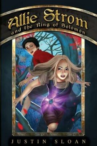 Cover of Allie Strom and the Ring of Solomon