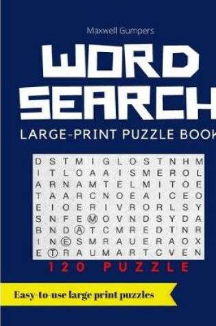 Cover of 120 Large-Print Word Search Puzzles
