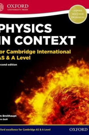 Cover of Physics in Context for Cambridge AS & A Level Student Book