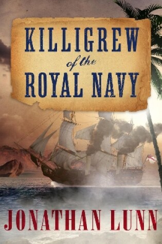 Cover of Killigrew of the Royal Navy