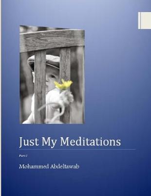 Cover of Just My Meditations