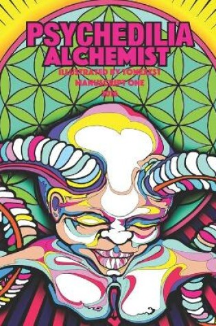 Cover of Psychedilia Alchemist