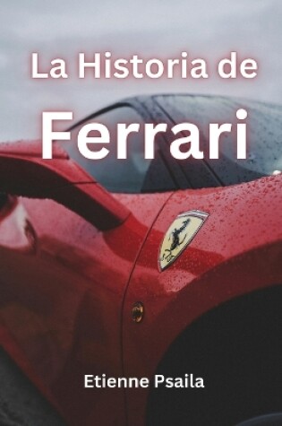 Cover of La Historia de Ferrari