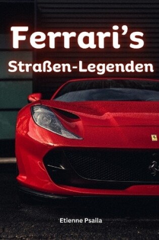 Cover of Ferraris Stra�en-Legenden